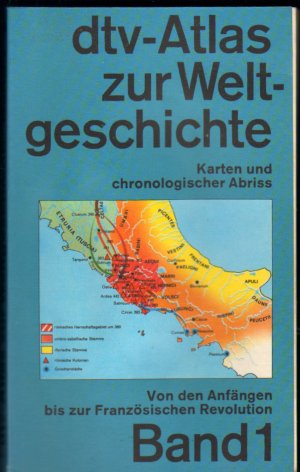 gebrauchtes Buch – Hilgemann, Werner; Kinder – dtv-Atlas Weltgeschichte / Von den Anfängen bis zur Französischen Revolution