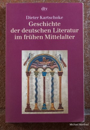 gebrauchtes Buch – Dieter Kartschoke – Geschichte der deutschen Literatur im frühen Mittelalter