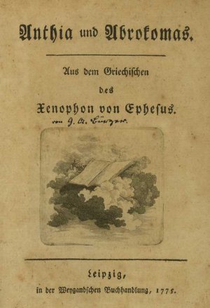 Anthia und Abrokomas. Aus dem Griechischen des Xenophon von Ephesus (von Gottfried August Bürger).