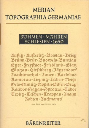 Topographia Germaniae - Böhmen Mähren Schlesien 1650 - Reprint 1960