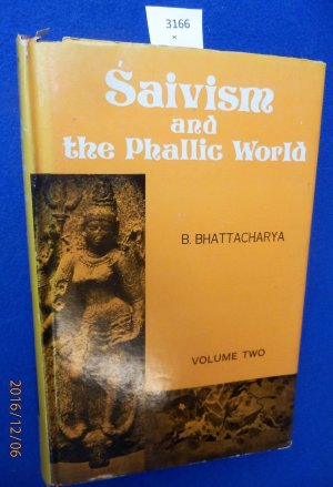 gebrauchtes Buch – Bhattacharya – Saivism and the Phallic World Band 1 und Band 2