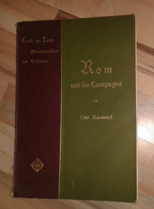 antiquarisches Buch – Otto Kaemmel – Rom und die Campagna * Land und Leute * Monographie zur Erdkunde XII