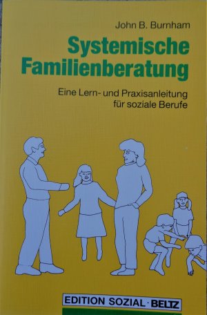 gebrauchtes Buch – Burnham, John B – Systemische Familienberatung