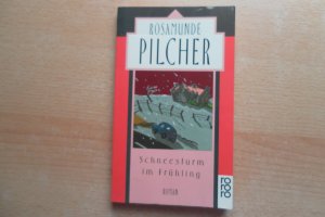 gebrauchtes Buch – Rosamunde Pilcher – Schneesturm im Frühling