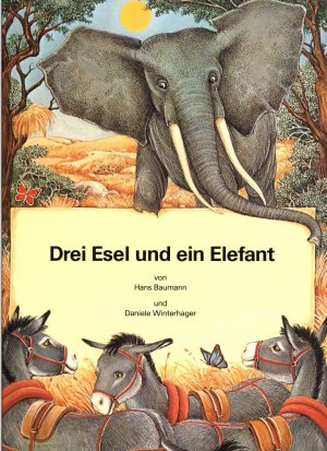 Drei Esel und ein Elefant (Großformat: 30,3 x 23,5 cm)