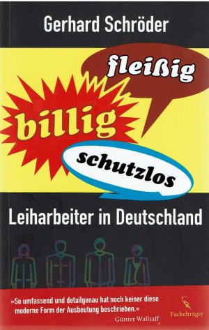 Fleißig, billig, schutzlos: Leiharbeiter in Deutschland