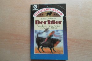 Sternzeichen der Liebe / Der Stier - Seine Liebe - Seine Partner 21. April bis 20 Mai