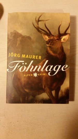 gebrauchtes Buch – Jörg Maurer – Föhnlage - Alpenkrimi