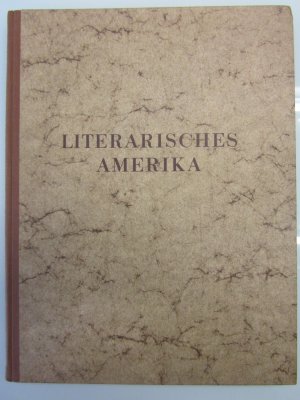 antiquarisches Buch – David E. Scherman / Rosemarie Redlich – LITERARISCHES AMERIKA Eine Chronik amerikanischer Schriftsteller von 1607 bis 1952 - „Literary America“