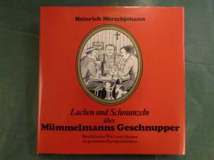 Lachen und Schmunzeln über Mümmelmanns Geschnupper