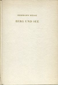 antiquarisches Buch – Hesse, Hermann/Hesse – Berg und See., Zwei Landschaftsstudien. Werbegabe der Büchergilde Gutenberg.