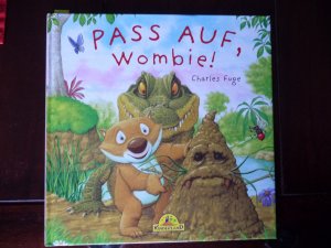 Pass auf Wombie!