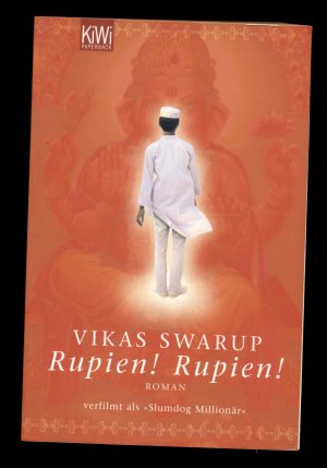 gebrauchtes Buch – Swarup, Vikas – Rupien! Rupien! - (Slumdog Millionär)