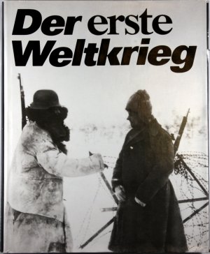 gebrauchtes Buch – Dorst, Klaus; Wünsche – Der erste Weltkrieg 1914-1918