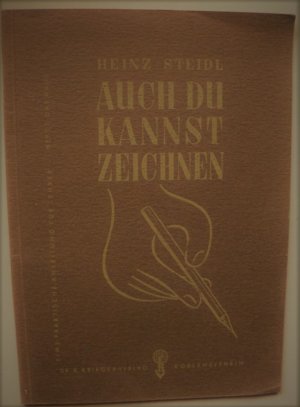 Auch du kannst zeichnen. Eine praktische Anleitung für Lehrer. Heft 1: Das Haus