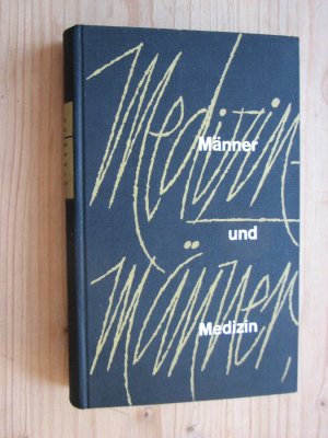 antiquarisches Buch – Ritchie Calder – Medizinmänner. Männer und Medizin.