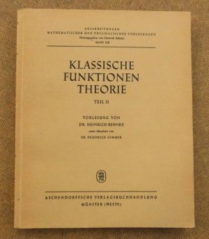 Vorlesungen über Klassische Funktionentheorie II