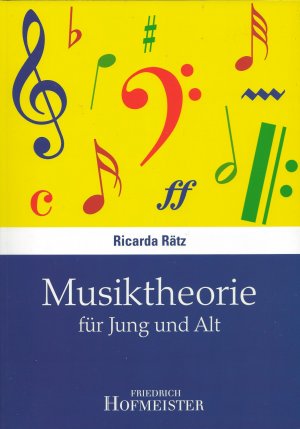 gebrauchtes Buch – Ricarda Rätz – Musiktheorie für Jung und Alt