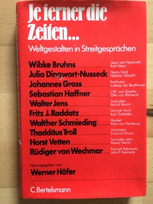 gebrauchtes Buch – Werner Höfer  – Je ferner die Zeiten....