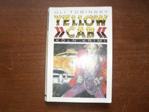 gebrauchtes Buch – Uli Tobinsky – Yellow Cab : Köln Krimi 4