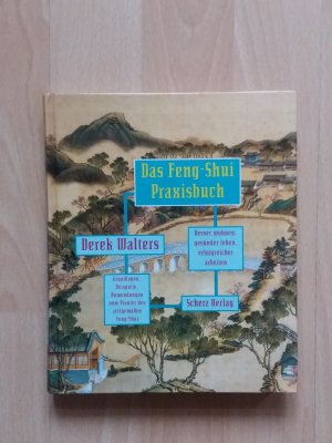 gebrauchtes Buch – Derek Walters – Das Feng-Shui Praxisbuch