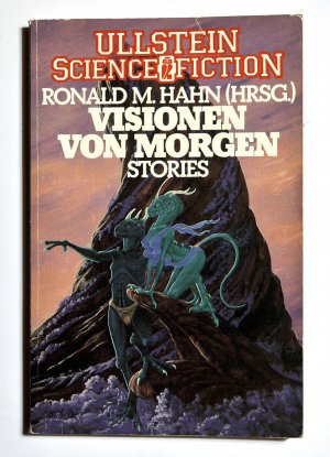 Visionen von Morgen - SiFi Stories / Kurzgeschichten