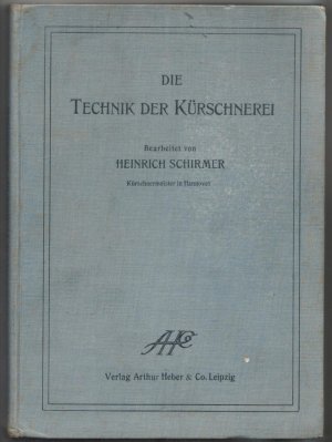 Kürschnerei Kürschner : Die Technik der Kürschnerei - Das Standardwerk der Fellverarbeitung mit 420 Abbildungen