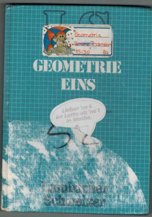 gebrauchtes Buch – Schmid, August /// Schweizer – LS - Geometrie Eins