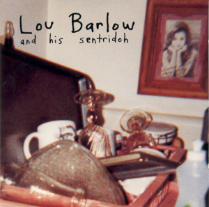 gebrauchter Tonträger – Lou Barlow - and his sentridoh