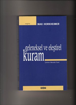 gebrauchtes Buch – Max Horkheimer – Geleneksel Ve Eles-l Kuram