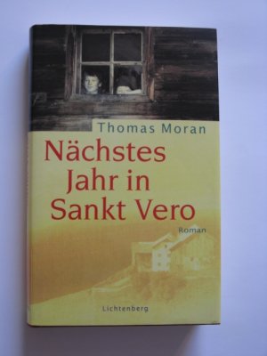 gebrauchtes Buch – Thomas Moran – Nächstes Jahr in Sankt Vero