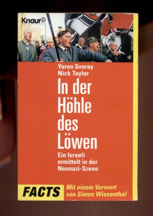 gebrauchtes Buch – Svoray, Yaron /Taylor – In der Höhle des Löwen  /Ein Israeli ermittelt in der Neonazi- Szene