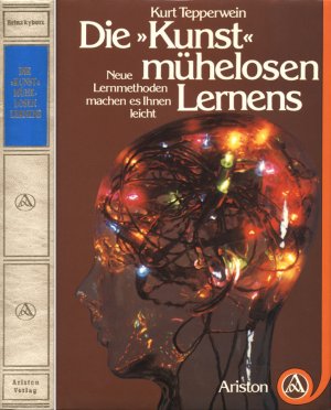 Die "Kunst" mühelosen Lernens. Neue Lernmethoden machen es Ihnen leicht