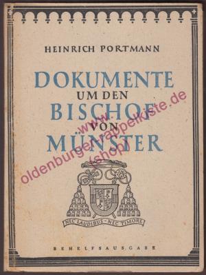 antiquarisches Buch – Heinrich Portmann – Dokumente um den Bischof von Münster - Behelfsausgabe (1948)