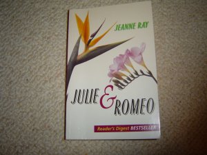 gebrauchtes Buch – Jeanne Ray – Julie und Romeo