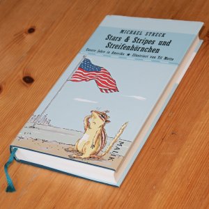 gebrauchtes Buch – Michael Streck – Stars & Stripes und Streifenhörnchen