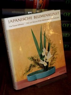 antiquarisches Buch – Tatsuo Ishimoto – Japanische Blumenkunst. Mit einem Vorwort von Horst Hammitzsch.