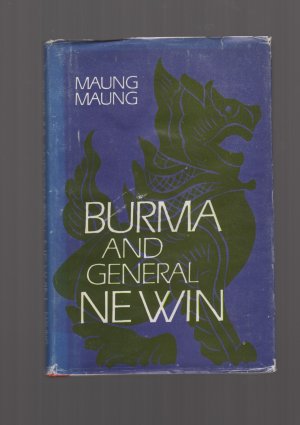 BURMA and General Ne Win