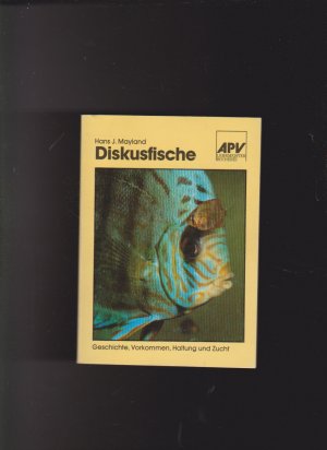 gebrauchtes Buch – Mayland, Hans J – Diskusfische