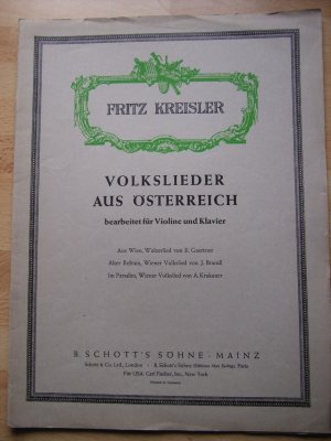 Volkslieder aus Oesterreich für Violine mit Klavierbegleitung, hier: "Alter Refrain", Wiener Volkslied von J. Brandl