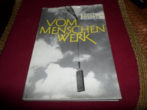 antiquarisches Buch – Ziegler Riedel – Vom Menschenwerk