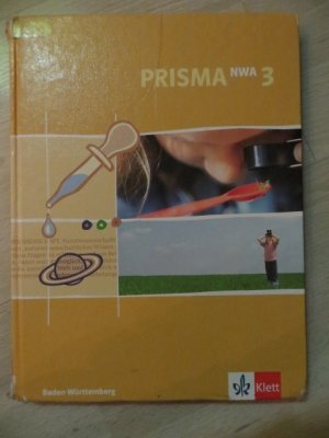 Prisma NWA. Naturwissenschaftliches Arbeiten. Ausgabe für Baden-Württemberg / Schülerbuch 7. Schuljahr