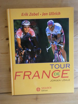 gebrauchtes Buch – Ullrich, Jan; Zabel – "Tour de France"