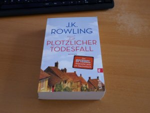 gebrauchtes Buch – Rowling, J. K – Ein plötzlicher Todesfall