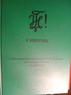 gebrauchtes Buch – Chronik - Landsmannschaft Hammonia-Marko Natangia im Coburger Convent zu Hamburg 1879-2004 in zwei Bänden (in einem Band) Burschenschaft Hamburg