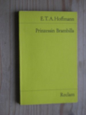 gebrauchtes Buch – Hoffmann, E T A – 1, Prinzessin Brambilla // 2. Der Goldne Topf