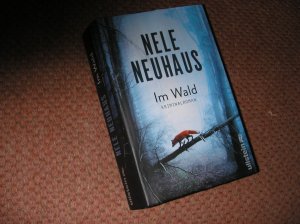 gebrauchtes Buch – Nele Neuhaus – Im Wald