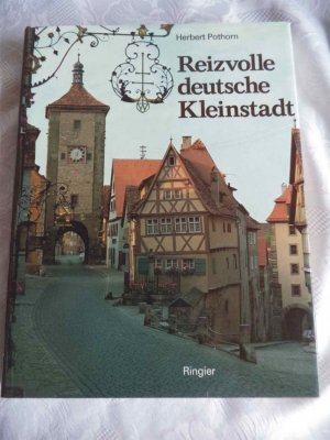 Reizvolle deutsche Kleinstadt