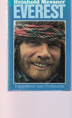 gebrauchtes Buch – Mound Everest - Messner – Everest. Expeditionen zum Endpunkt.