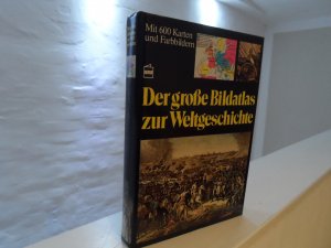 gebrauchtes Buch – Bildatlas zur Weltgeschichte